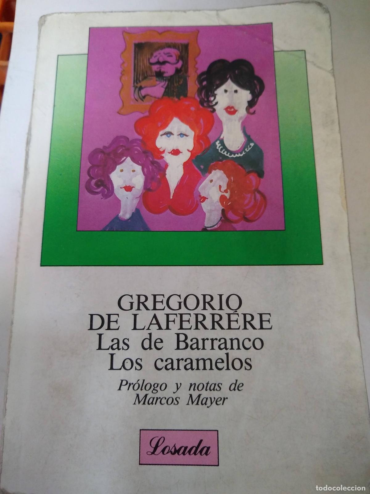 B&uuml;cher: Las De Barranco / Los Caramelos - Gregorio De La Ferrere