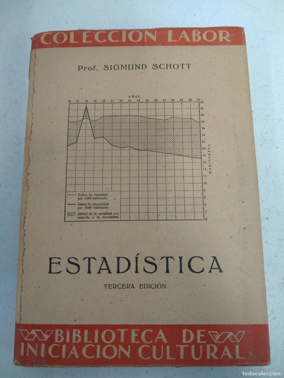 Libros: Estadistica - Sigmund Schott - Foto 1