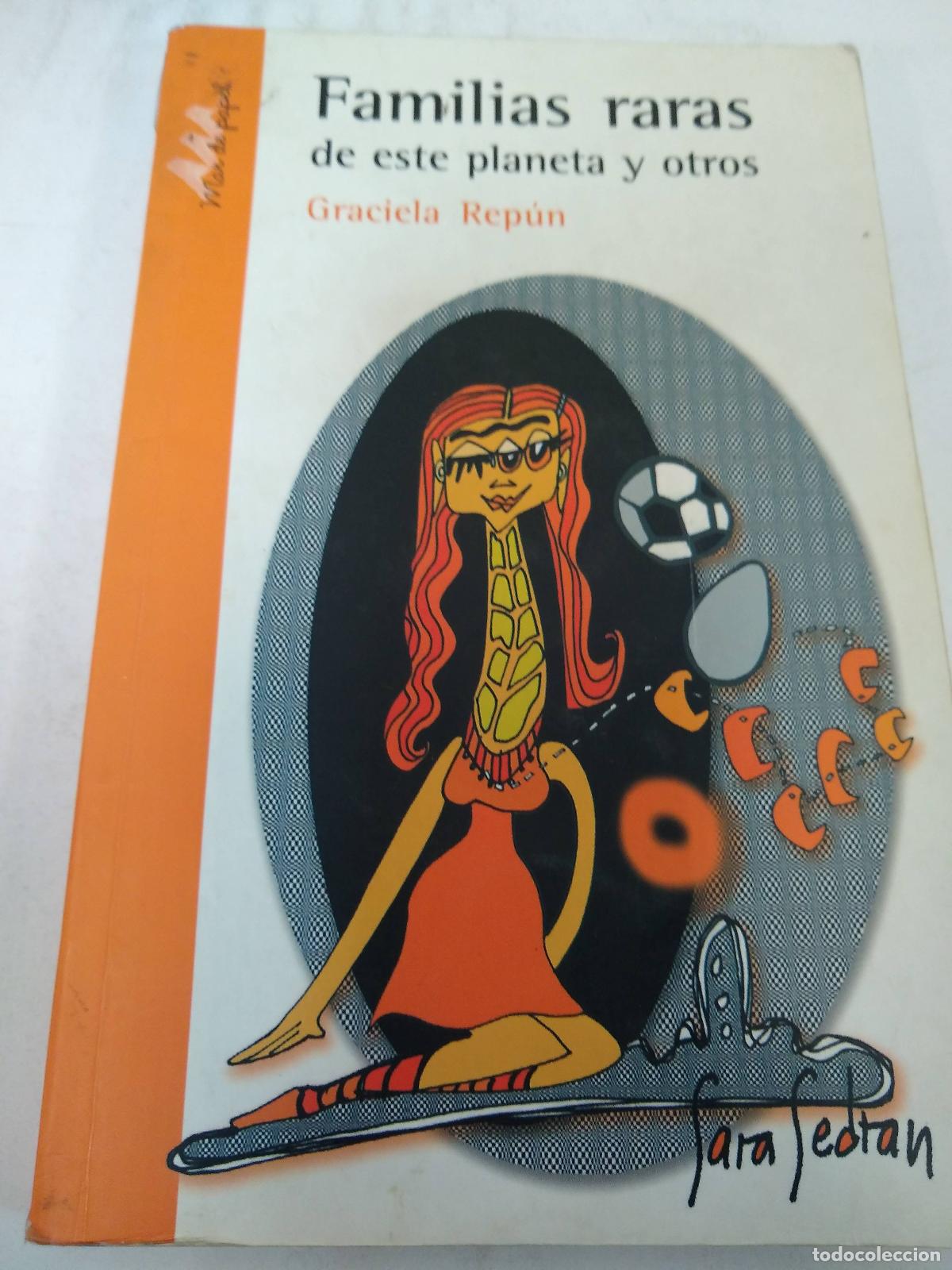 B&uuml;cher: Familias Raras De Este Planeta Y Otros - Graciela Rep&uacute;n