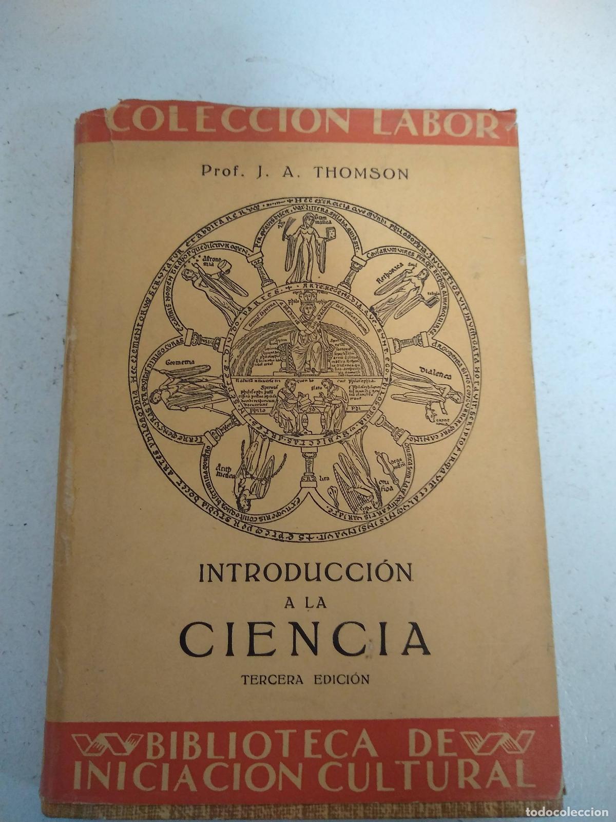 Libros: Introduccion a la ciencia - J A Thompson - Foto 1