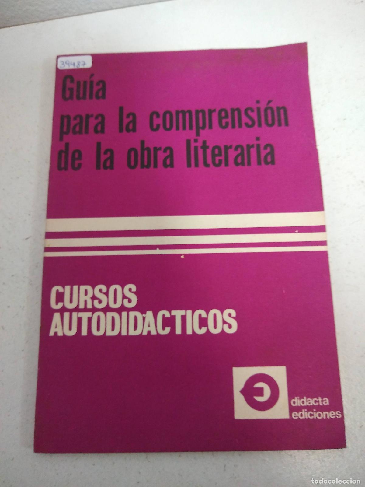 Libri di seconda mano: Guia para la compresion de la obra literaria - Varios