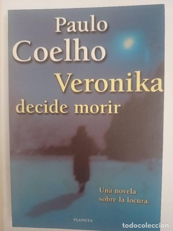 Libros: Veronika Decide Morir - Paulo Coelho - Foto 1
