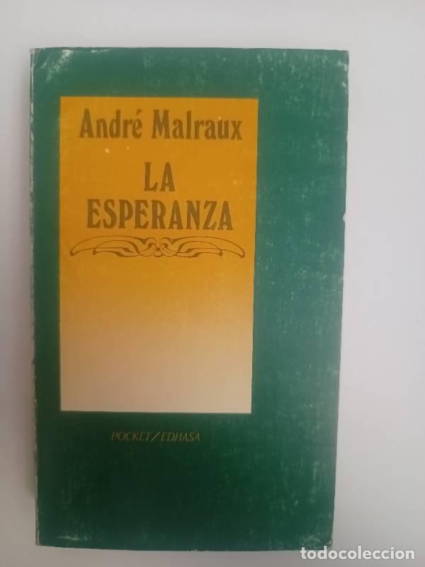 Libros: La Esperanza - ANDRE MALRAUX - Foto 1