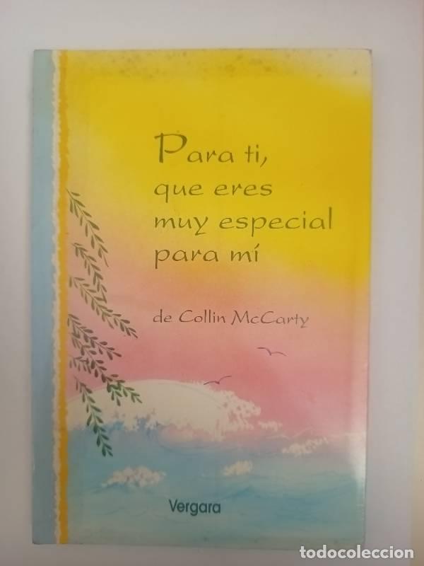 Libros: Para Ti, Que Eres Muy Especial Para Mi - Collin MC Carty - Foto 1