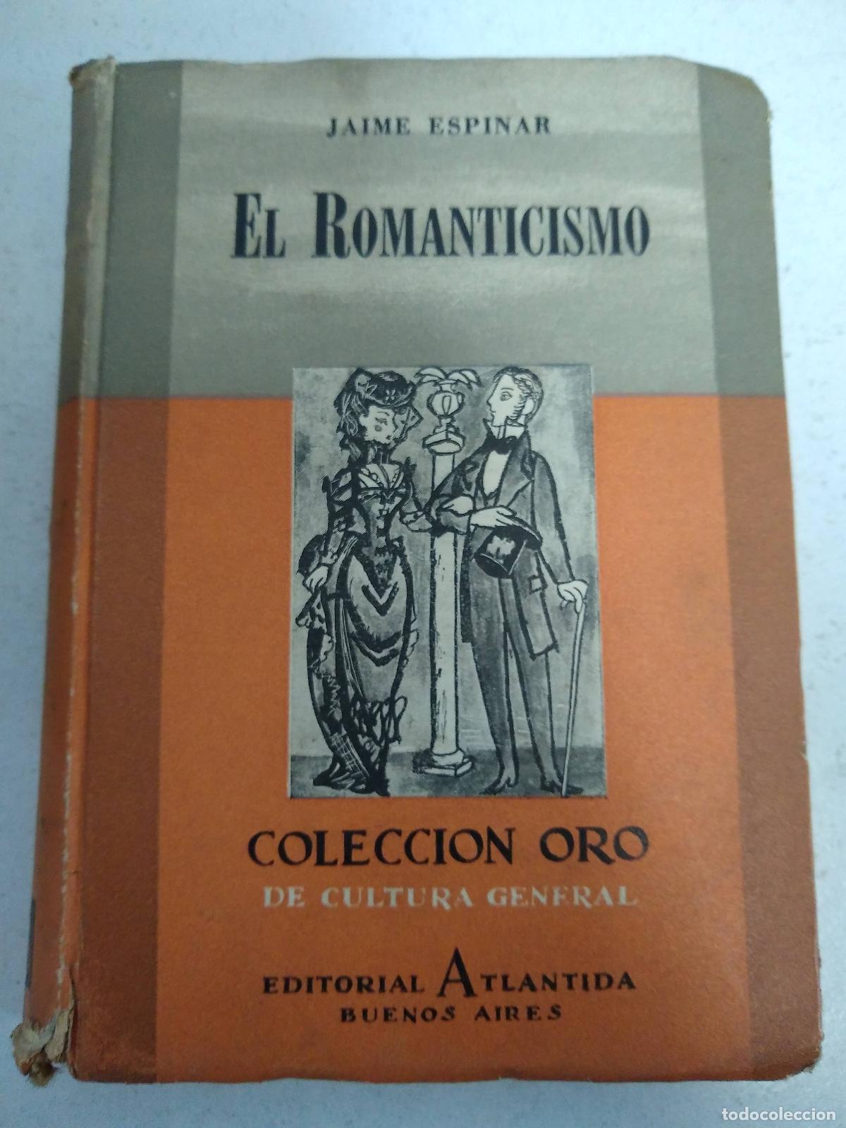Libros: El romanticismo - Jaime Espinar - Foto 1