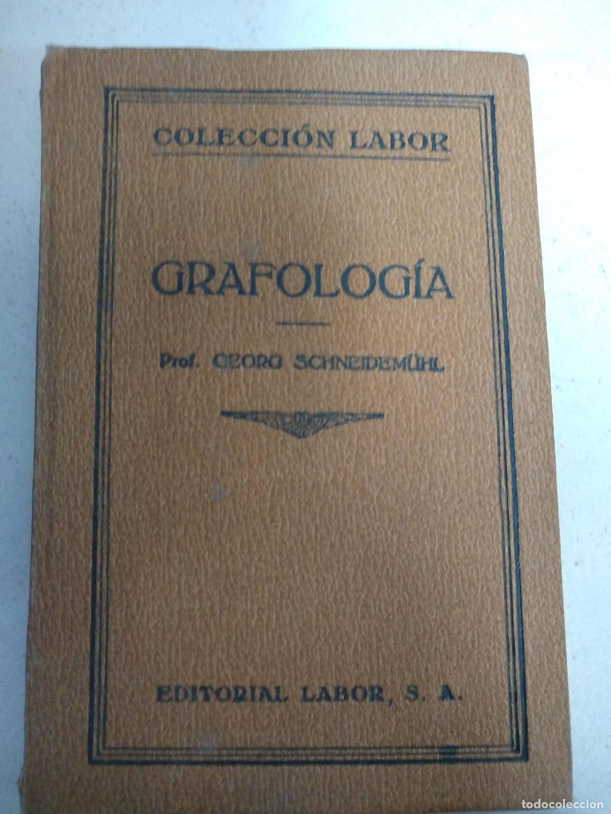 Libros: Grafologia - Georg Schneidemuhl - Foto 1