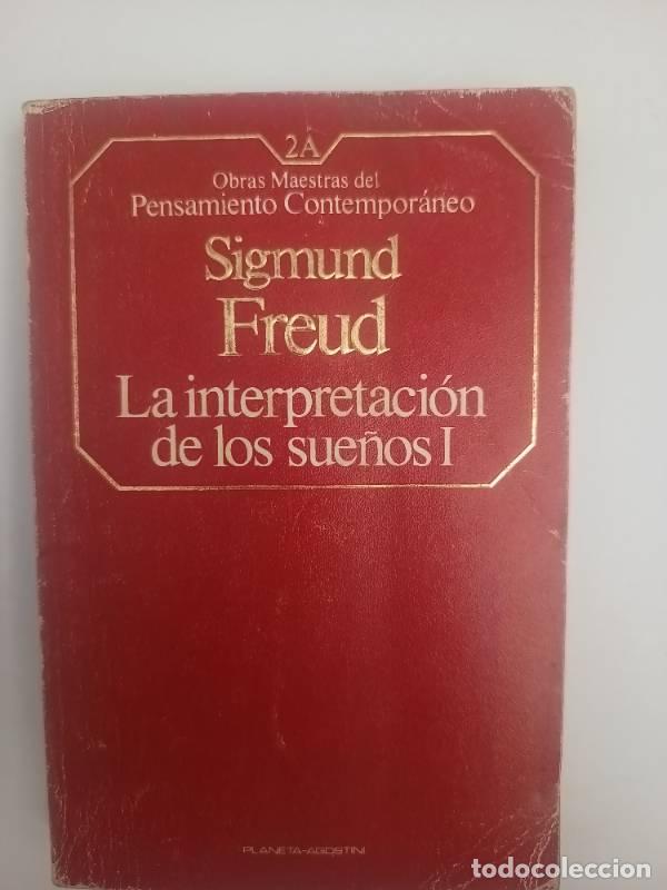 Libros: La Interpretaci&oacute;n de los sue&ntilde;os - Sigmund Freud - Foto 1