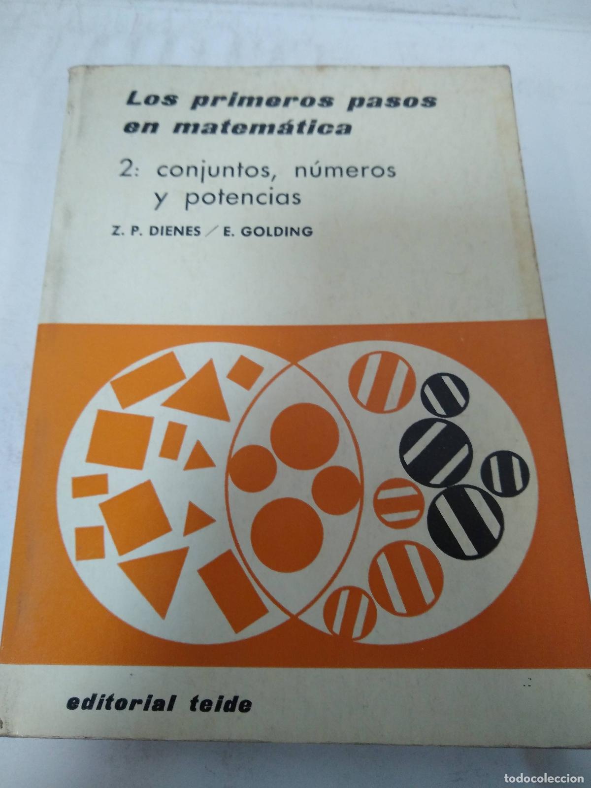 Libros: Los primeros pasos en matematica - Dienes / Golding - Foto 1