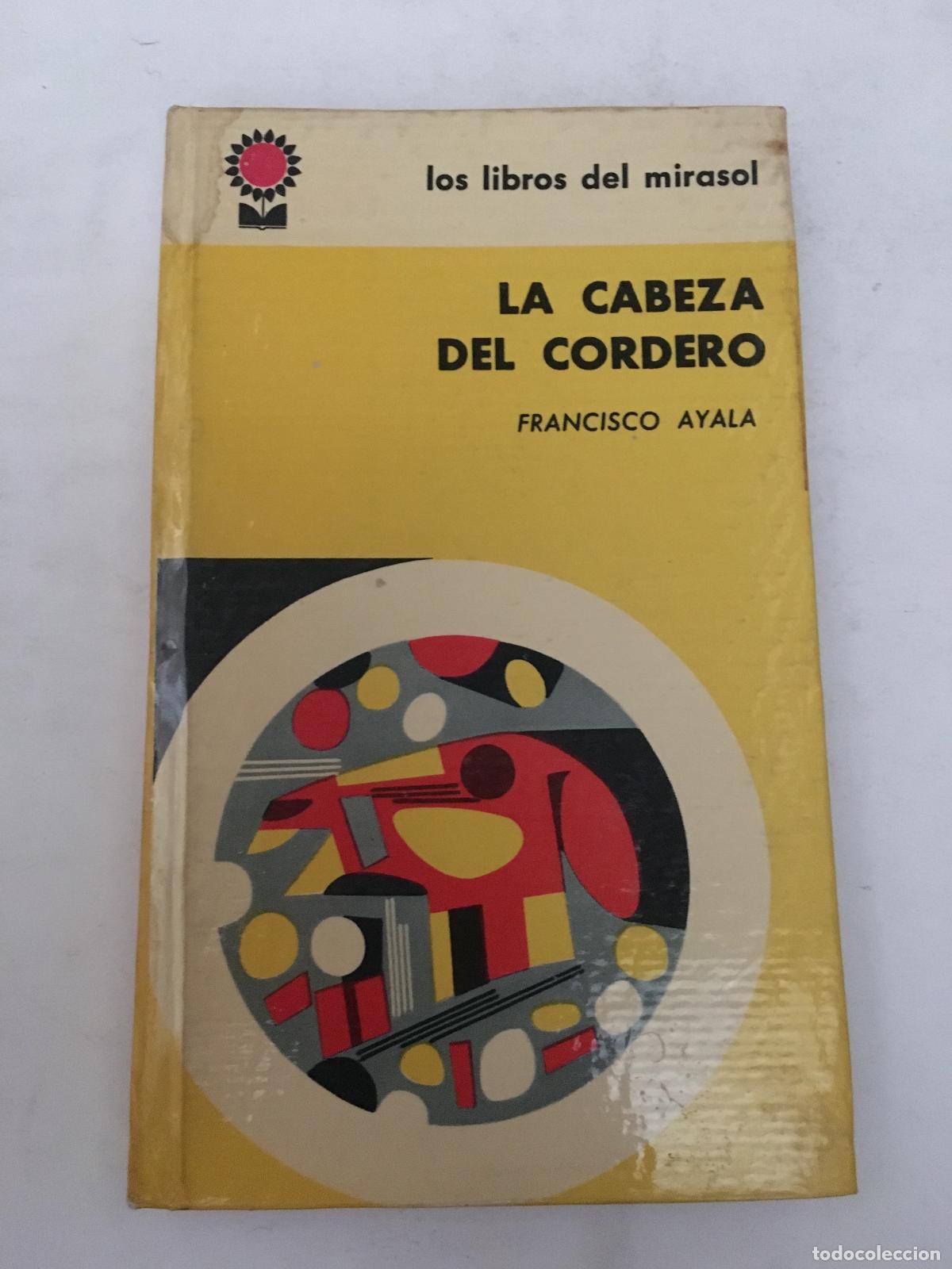 Libros: La cabeza de cordero - Francisco Ayala - Foto 1