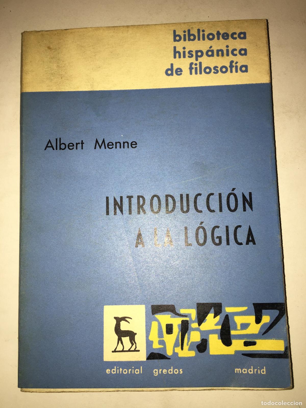Libros: Introduccion a la logica - Albert Menne - Foto 1
