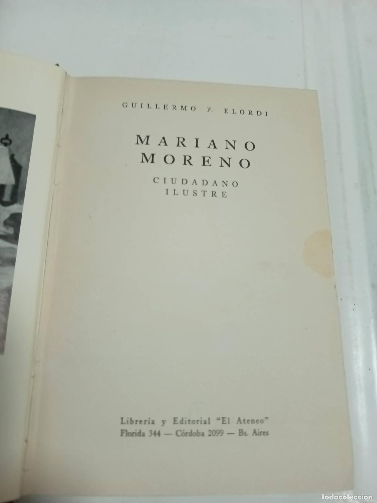 B&uuml;cher: Mariano Moreno - Guillermo F. Elordi