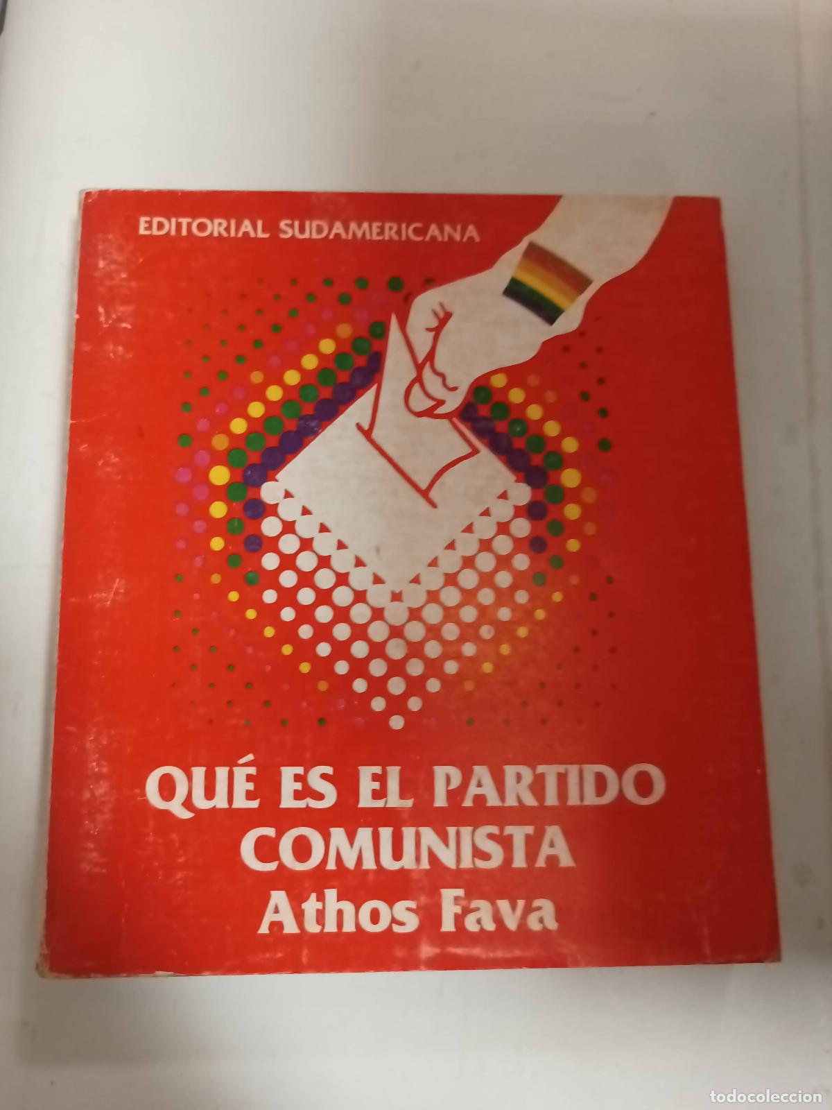 Libros: Que es el partido comunista - Athos Fava - Foto 1