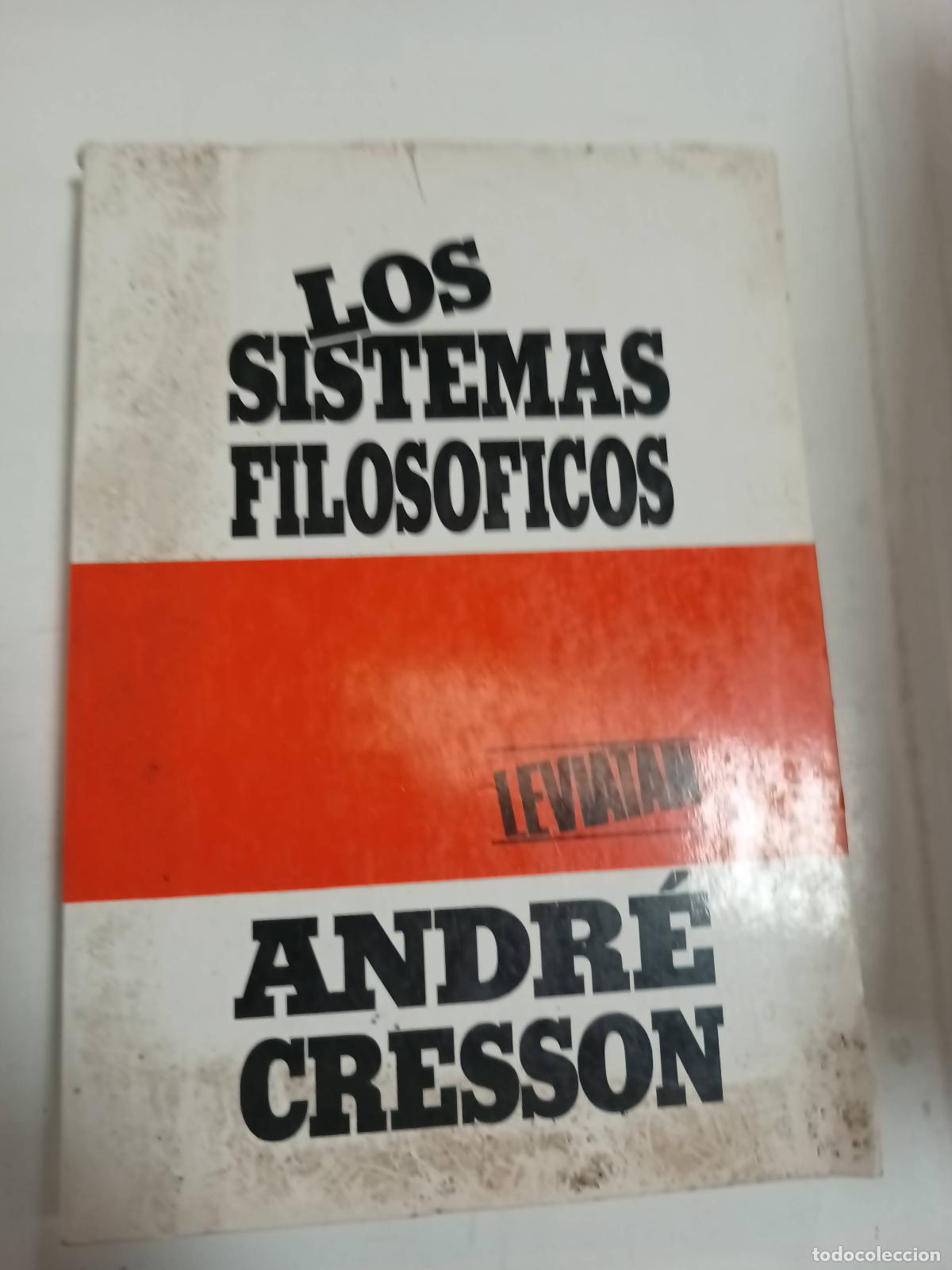 Libros: Los sistemas filosoficos - Andr&eacute; Cresson - Foto 1