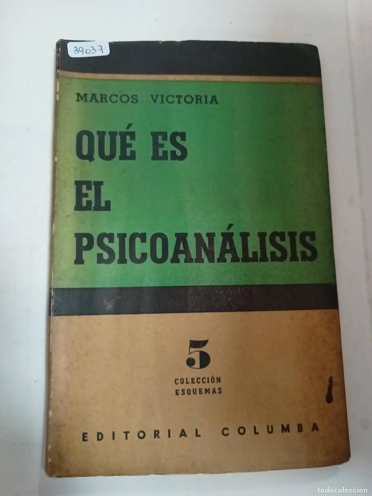 Libros: Que es el psicoanalisis - Marcos Victoria - Foto 1