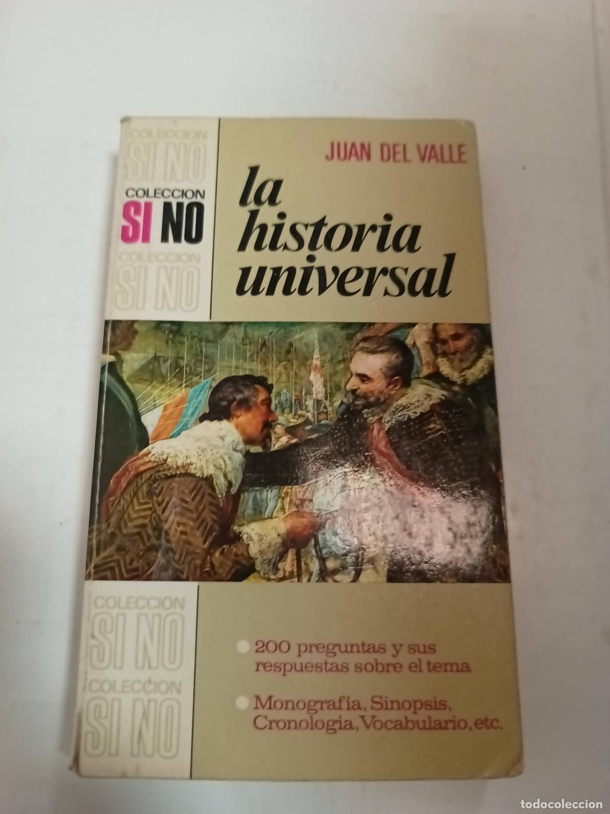 Libros: La historia Universal - Juan del Valle - Foto 1