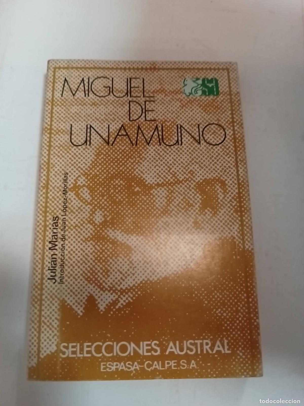 Libros: Miguel de Unamuno - Julian Marias - Foto 1