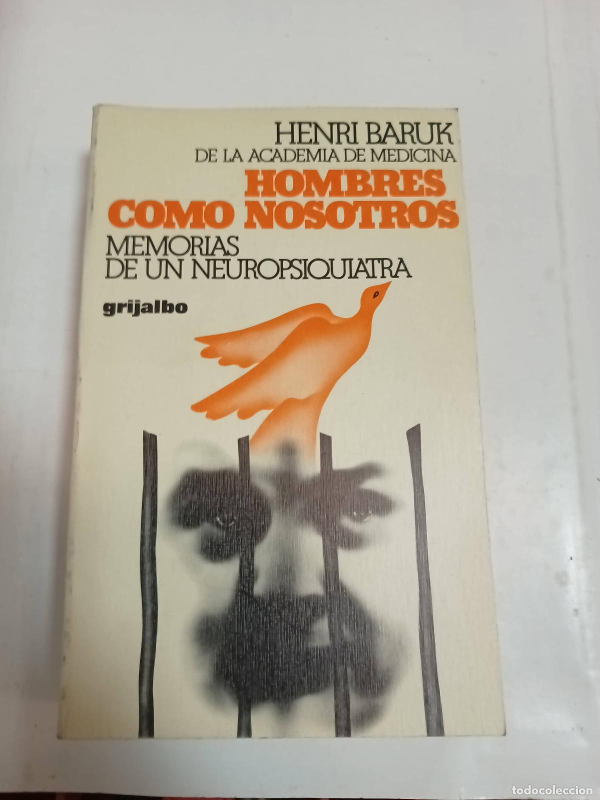 Libros: Hombres como nosotros - Henri Baruk - Foto 1