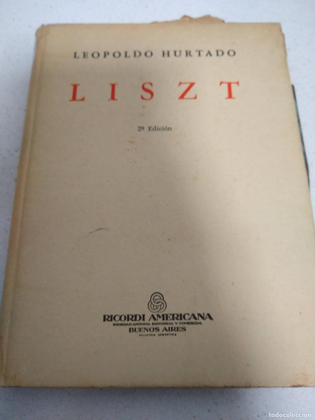 Libri di seconda mano: Listz - Leopoldo Hurtado