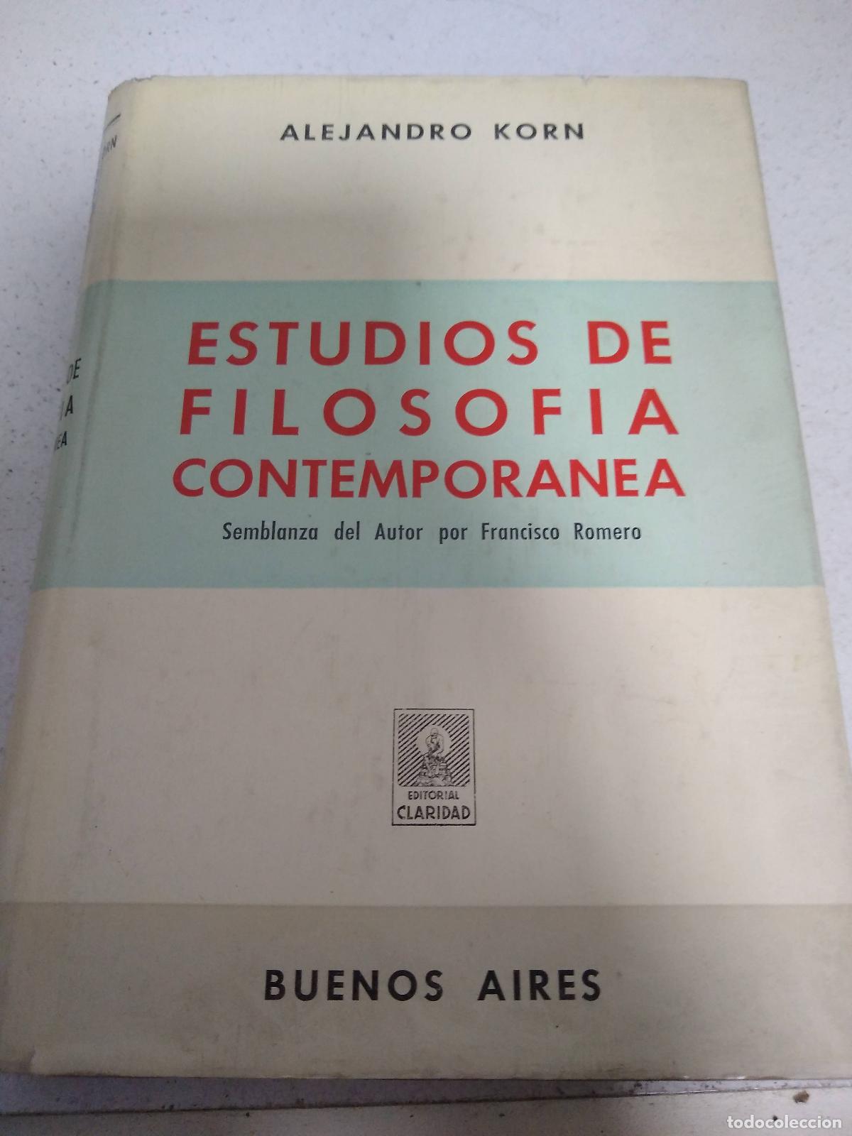 Libros: Estudios de Filosofia contemporanea - Alejandro Korn