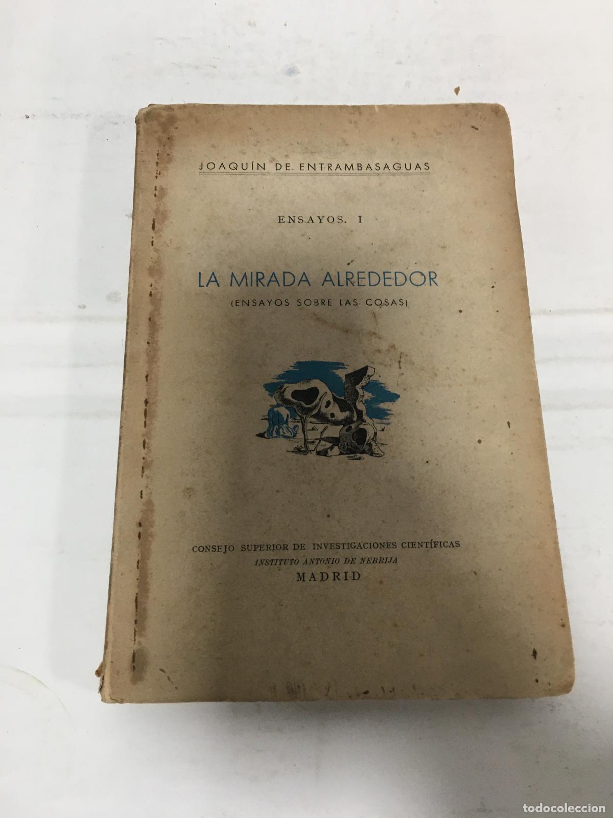 Libri di seconda mano: La mirada alrededor - Joaqu&iacute;n de Entrambasaguas