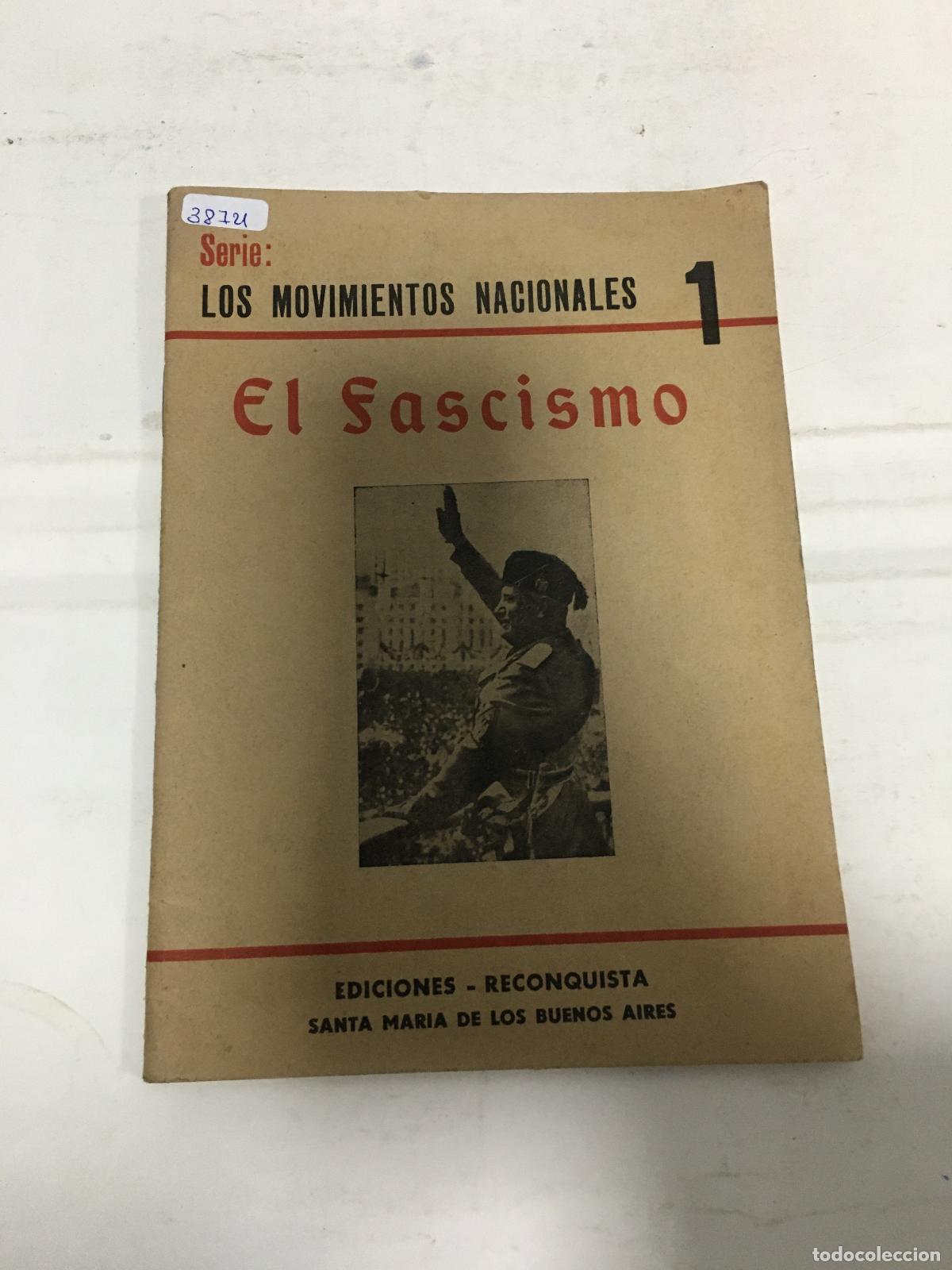 B&uuml;cher: Serie: Los movimientos nacionales 1. El Fascismo - Varios