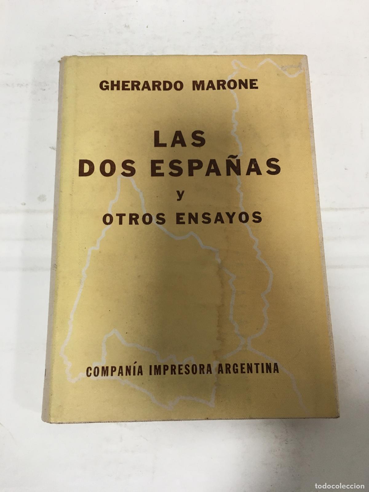 Libros: Las dos espa&ntilde;as y otros ensayos - Gherardo Marone - Foto 1