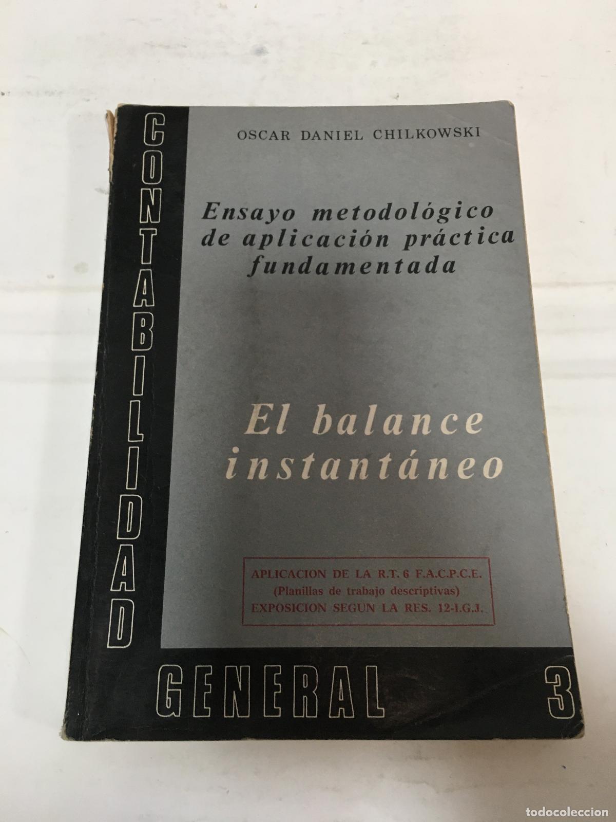 Libri di seconda mano: El balance instantaneo - Oscar Daniel Chilkowski