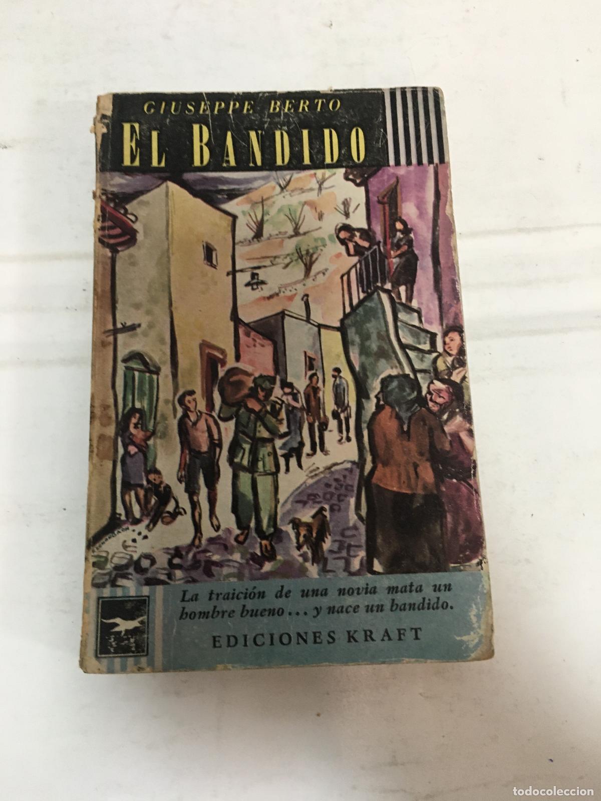 Libros: El bandido - giuseppe berto - Foto 1