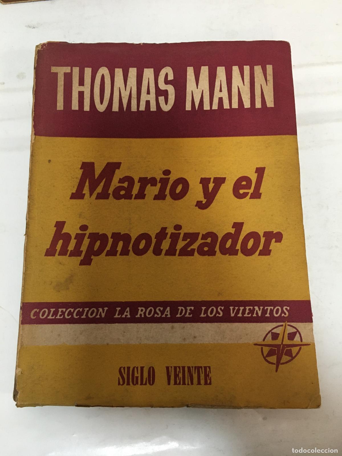 Libros: Mario y el hipnotizador - Thomas Mann - Foto 1