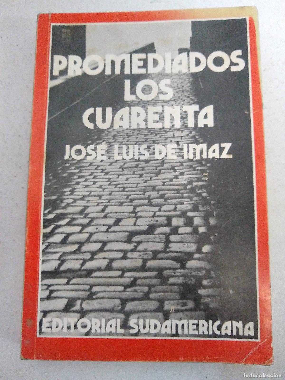 Libri di seconda mano: promediados los cuarenta - Jos&eacute; Luis de Imaz