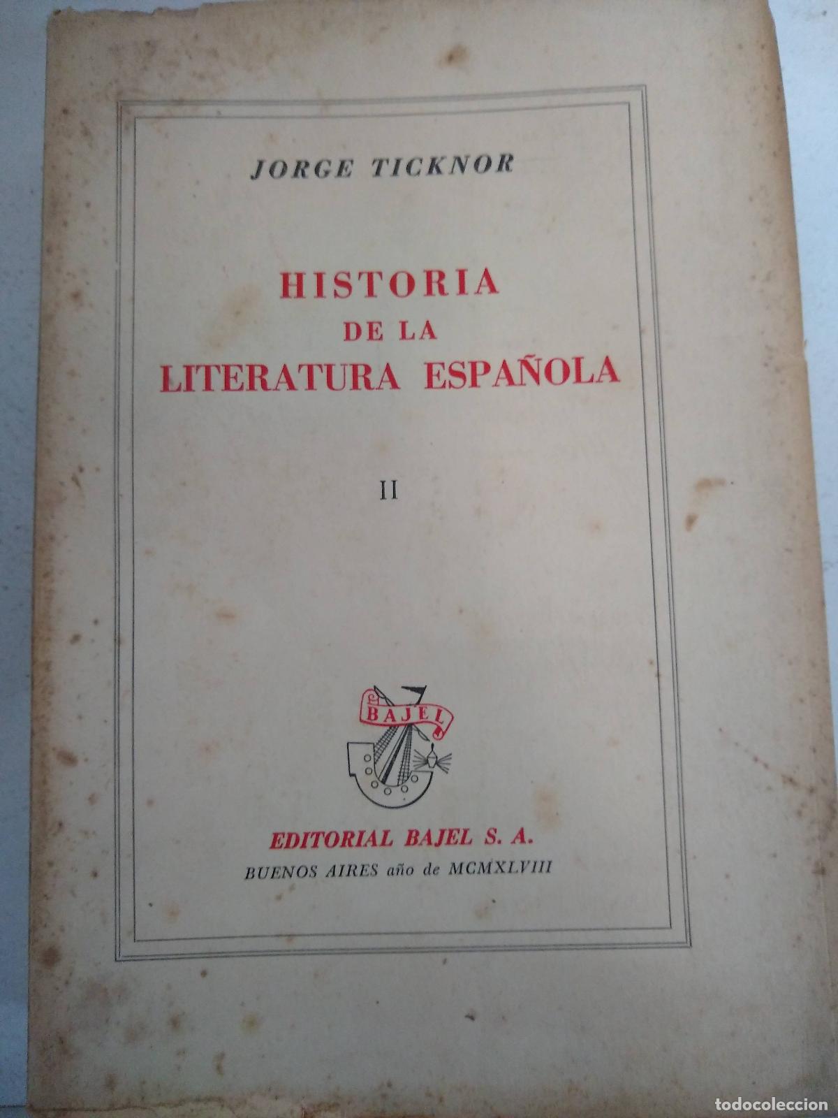 Libri di seconda mano: Historia de la literatura espa&ntilde;ola II - Jorge Ticknor