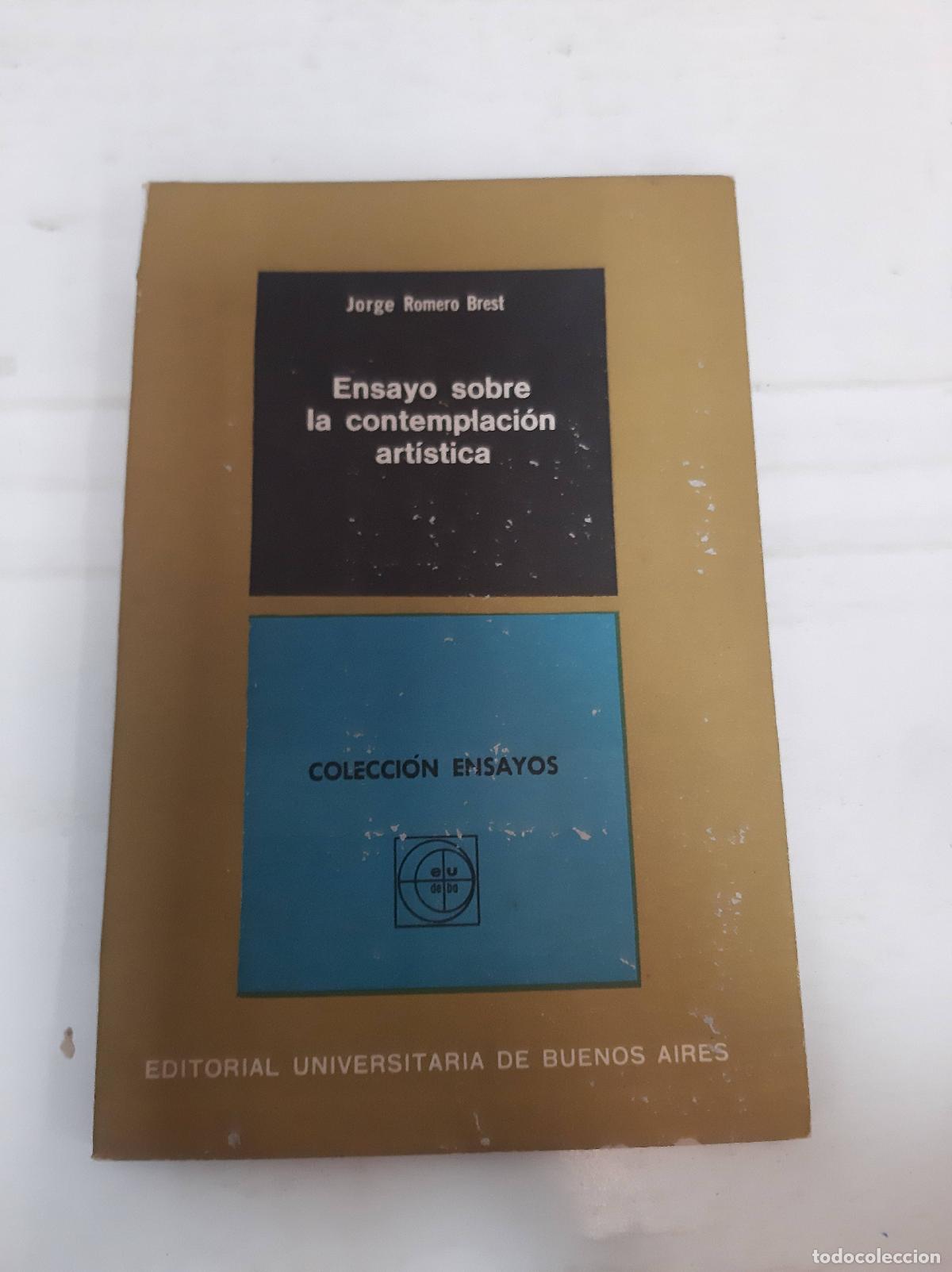 Libros: Ensayo sobre la contemplacion artistica - Jorge Romero Brest