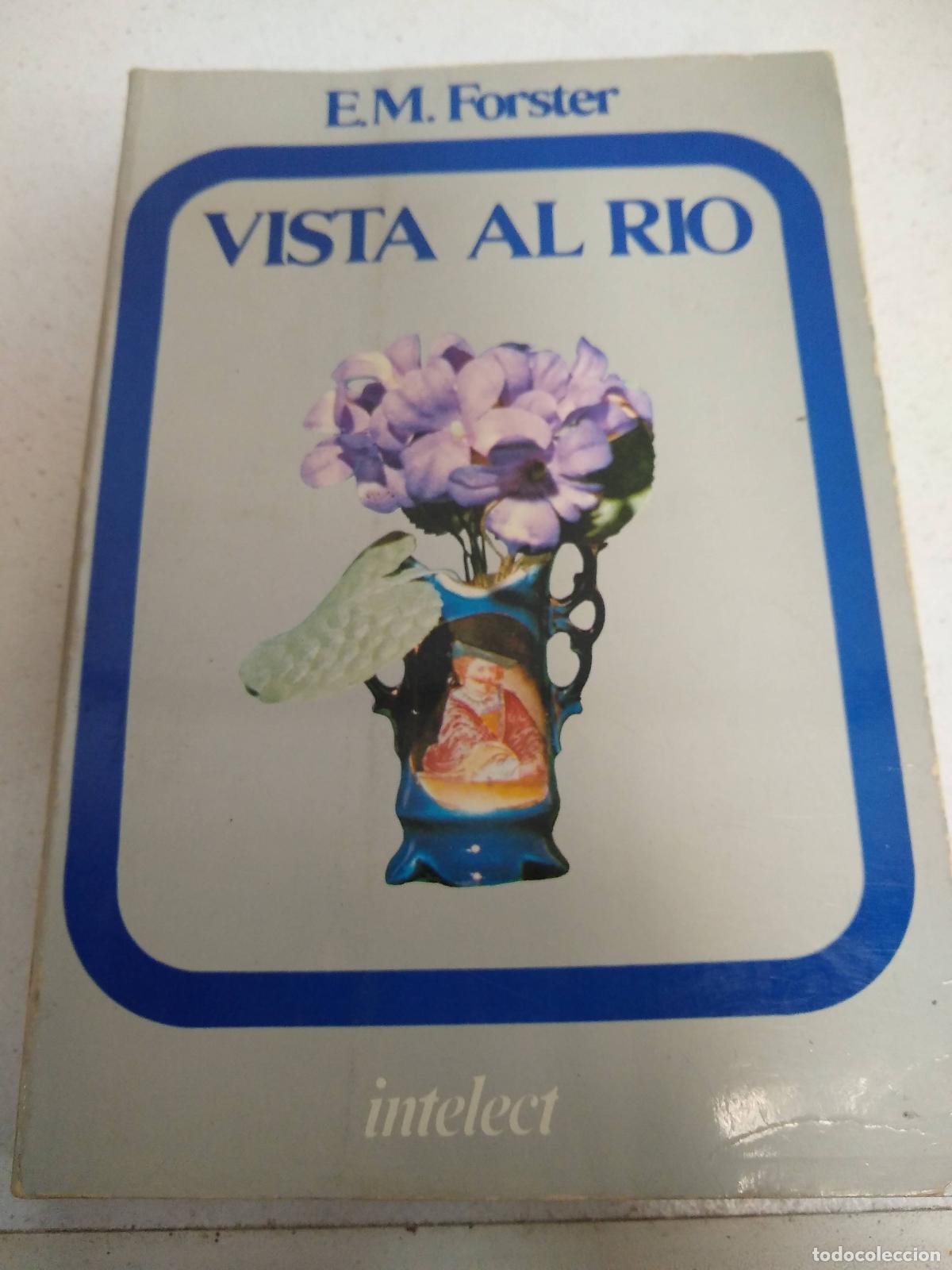 Libros: Vista al r&iacute;o - E.M. Forster - Foto 1