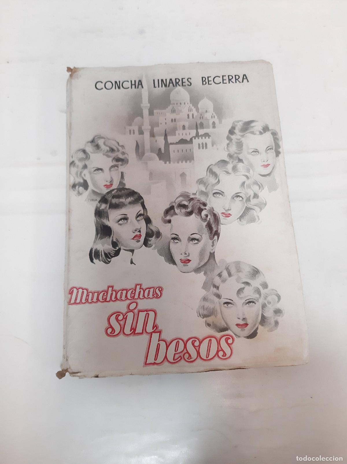Libros: Muchachas sin besos - Linares Becerra, Concha - Foto 1