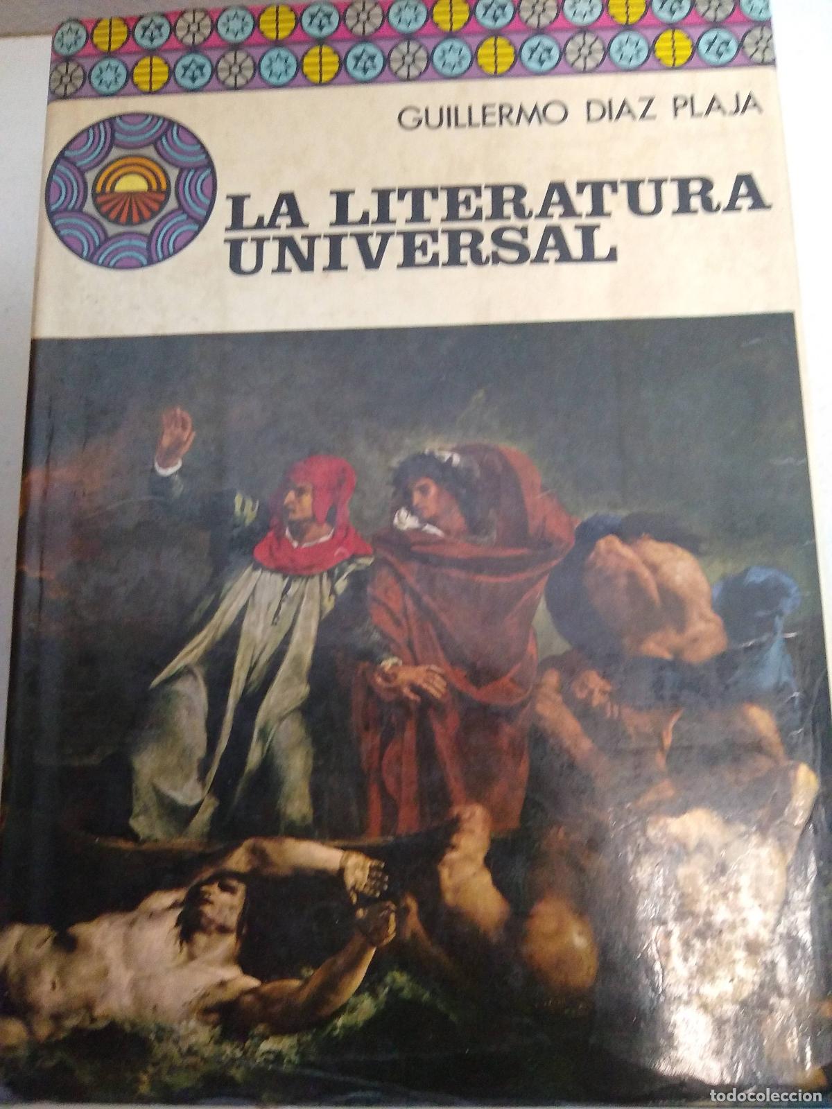 Libros: Historia de la Literatura espa&ntilde;ola encuadrada en la universal - D&iacute;az-Plaja, Guillermo