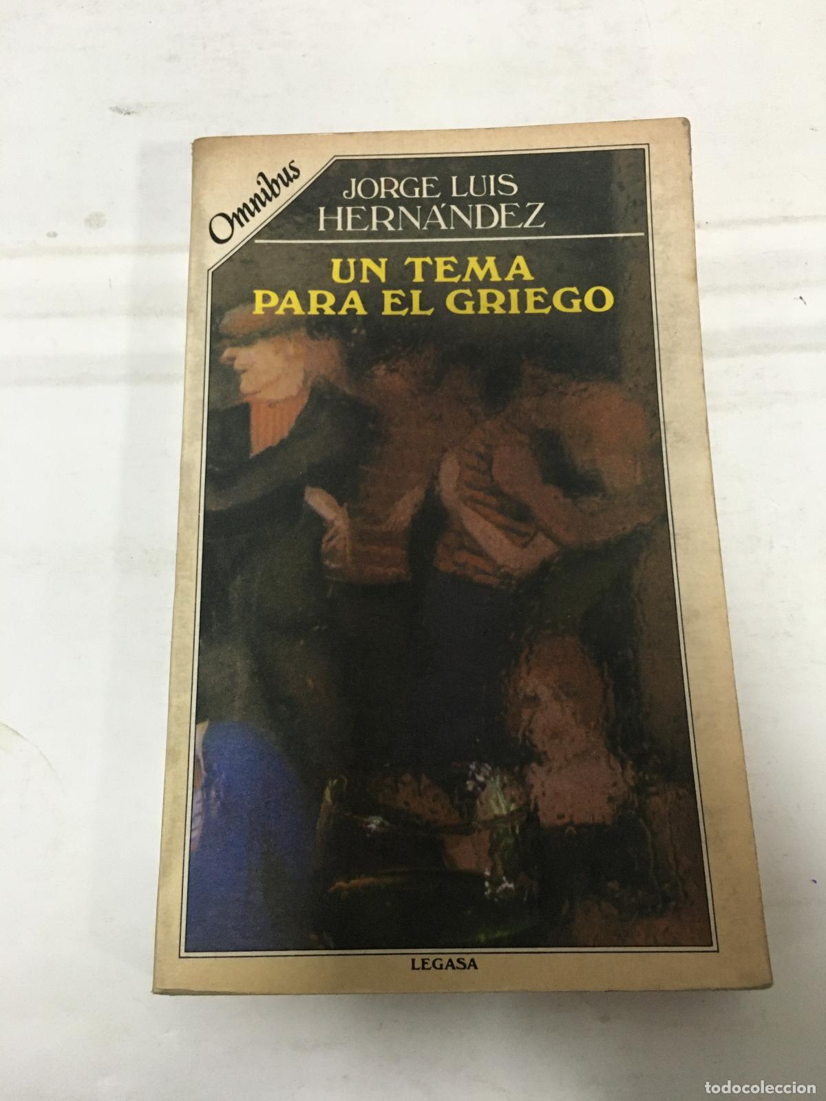Libros: Un tema para el griego - Jorge Luis Hernandez - Foto 1