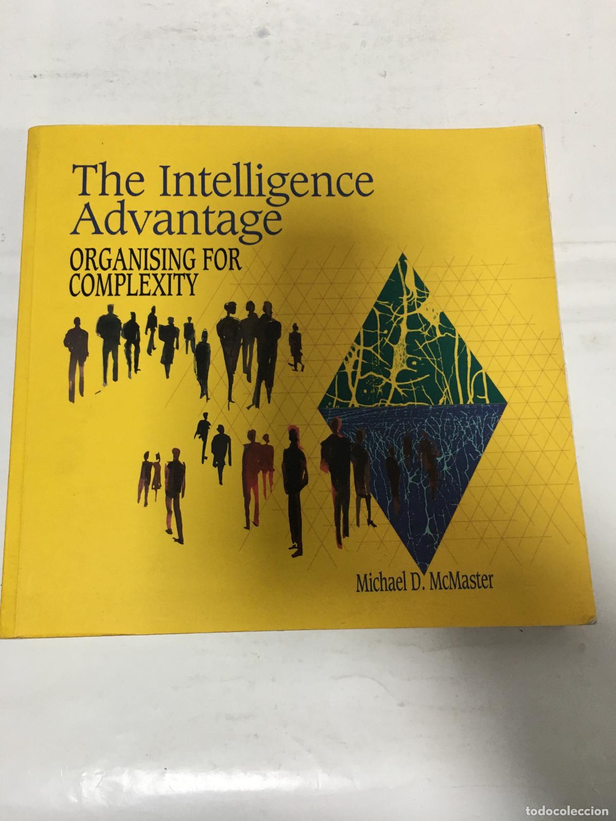 Libros: Intelligence Advantage: Organising for Complexity - McMaster, MD - Foto 1