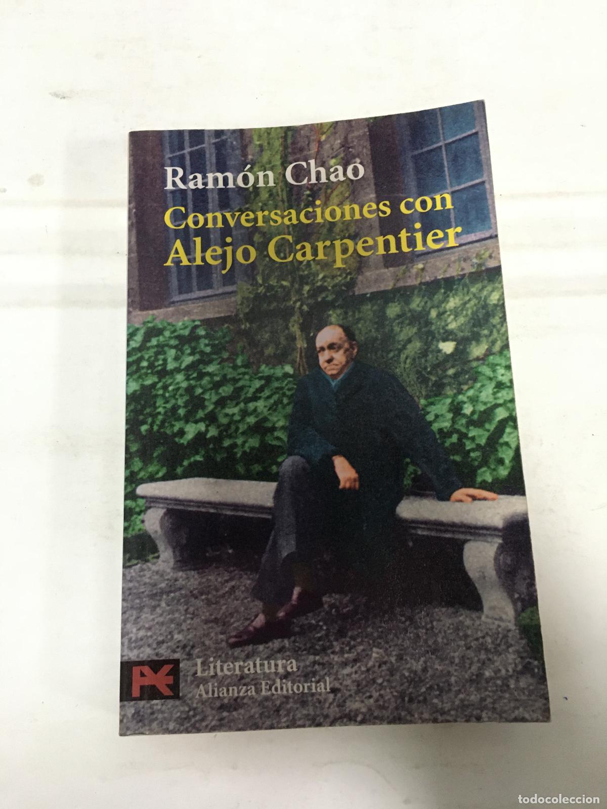 Libros: Conversaciones con Alejo Carpentier - Chao, Ramon - Alejo Carpentier - Foto 1