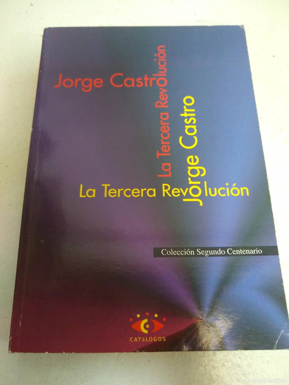 Libros: La tercera revolucion - Jorge Castro - Foto 1