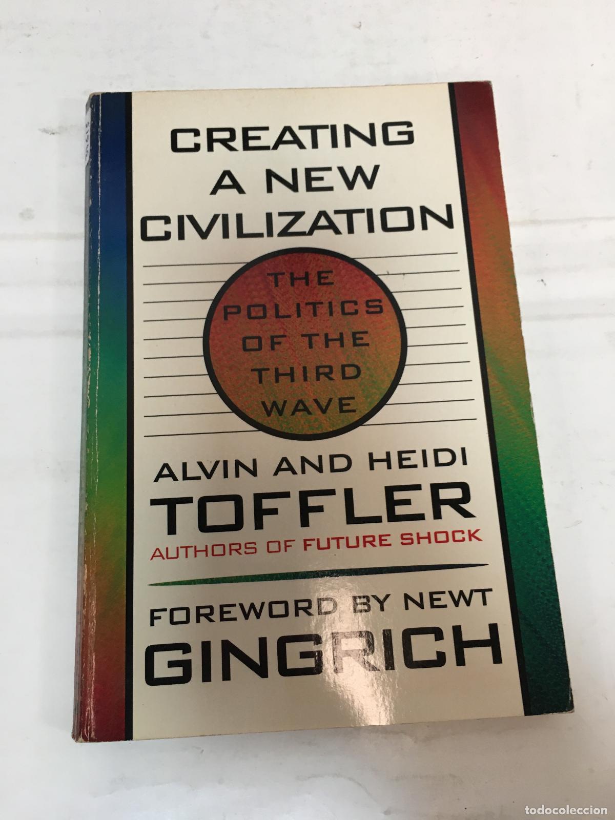 Libros: Creating a New Civilization - Toffler, Alvin - Foto 1