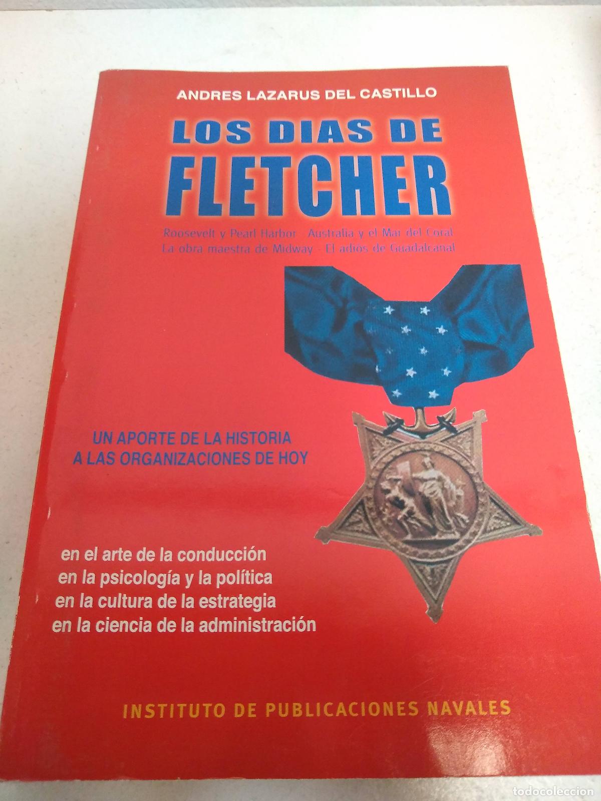 Libri di seconda mano: Los dias de Fletcher - Andres Lazarus del Castillo
