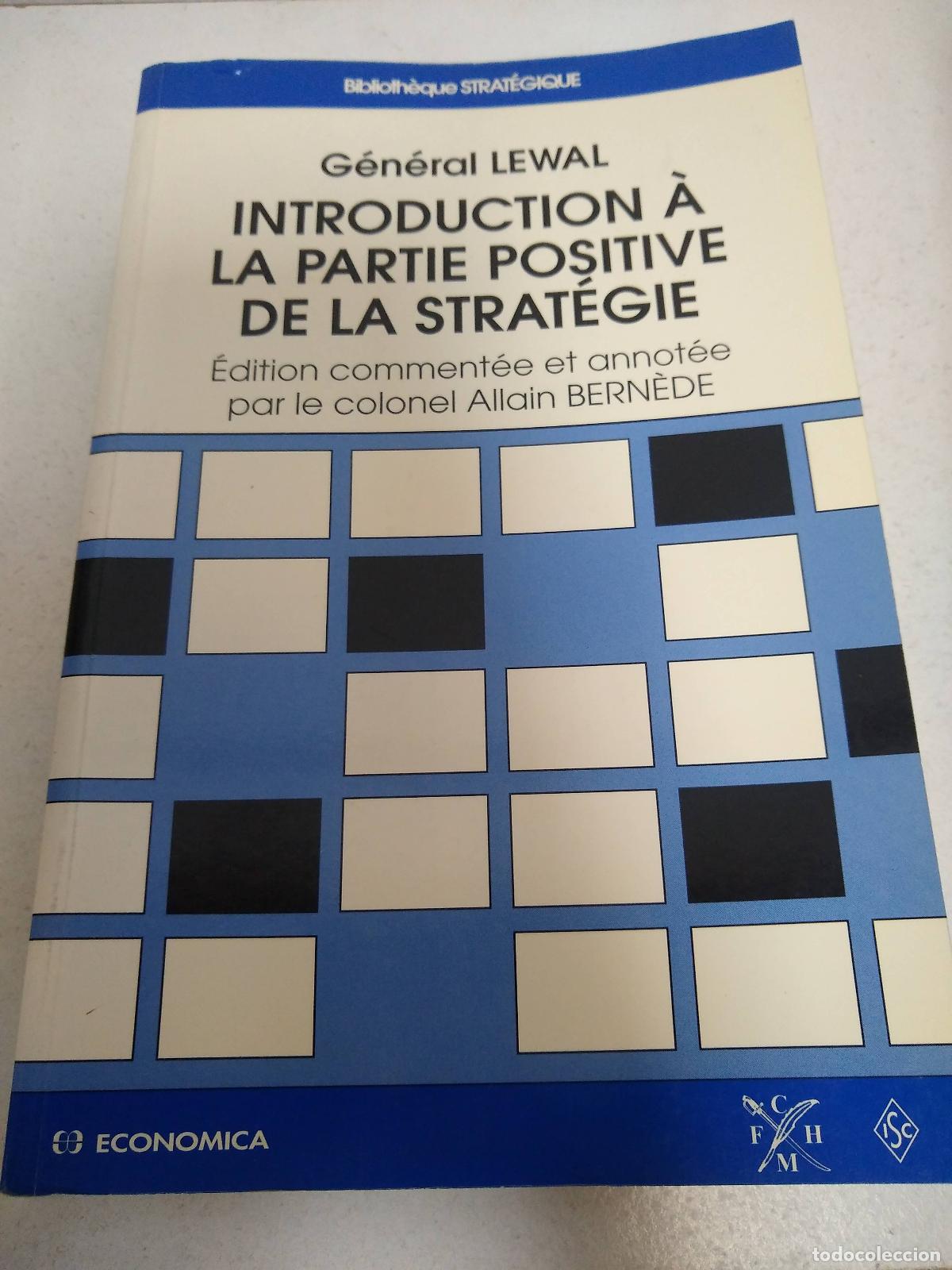 Libros: Introduction a la partie positive de la Strat&eacute;gie - G&eacute;n&eacute;ral Lewal - Foto 1