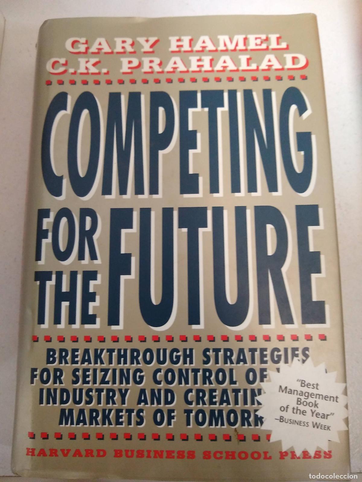 Libros: Competing for the Future - Prahalad, C. K.