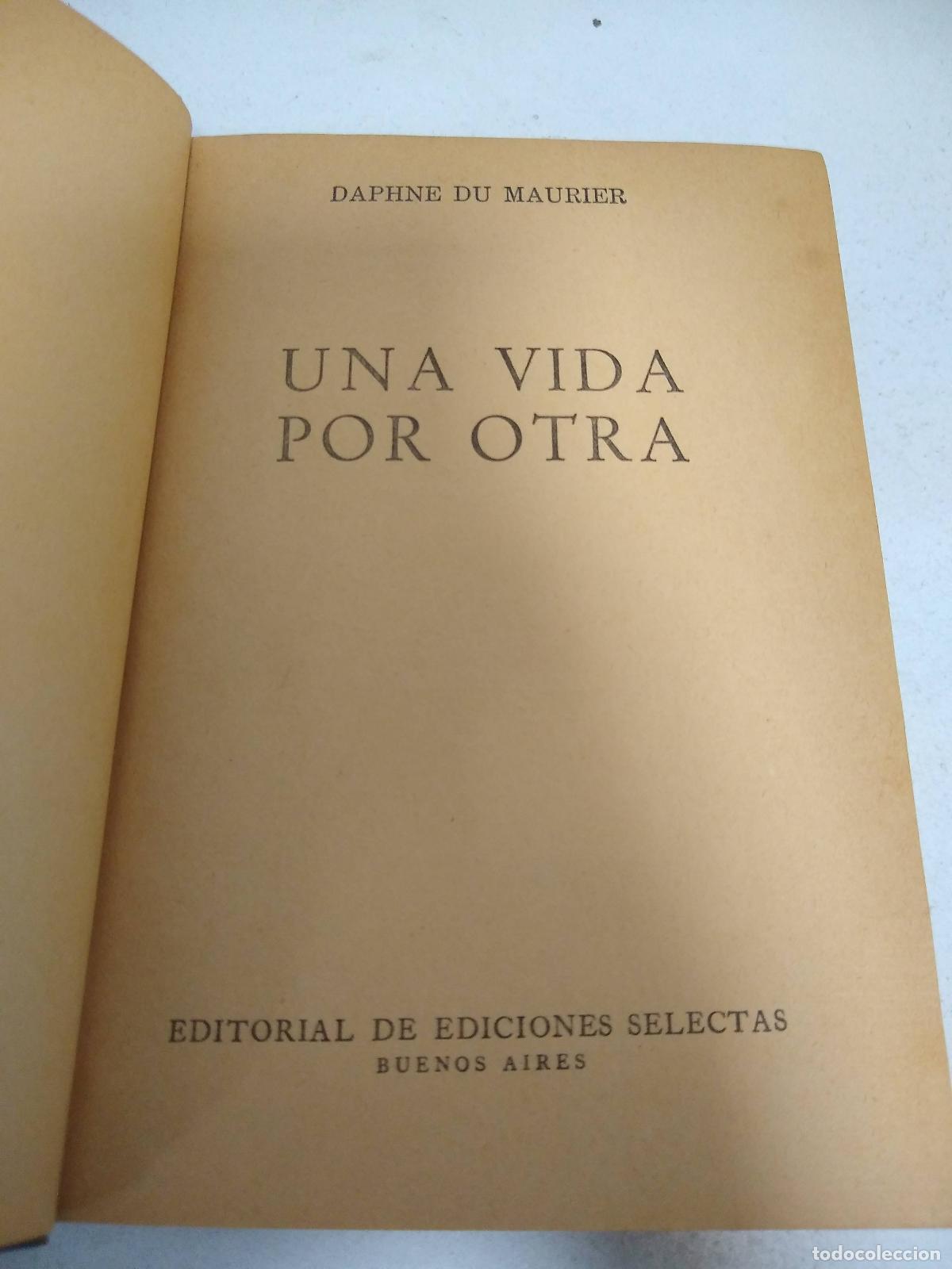 Libros: UNA VIDA POR OTRA - Daphne du Maurier - Foto 1