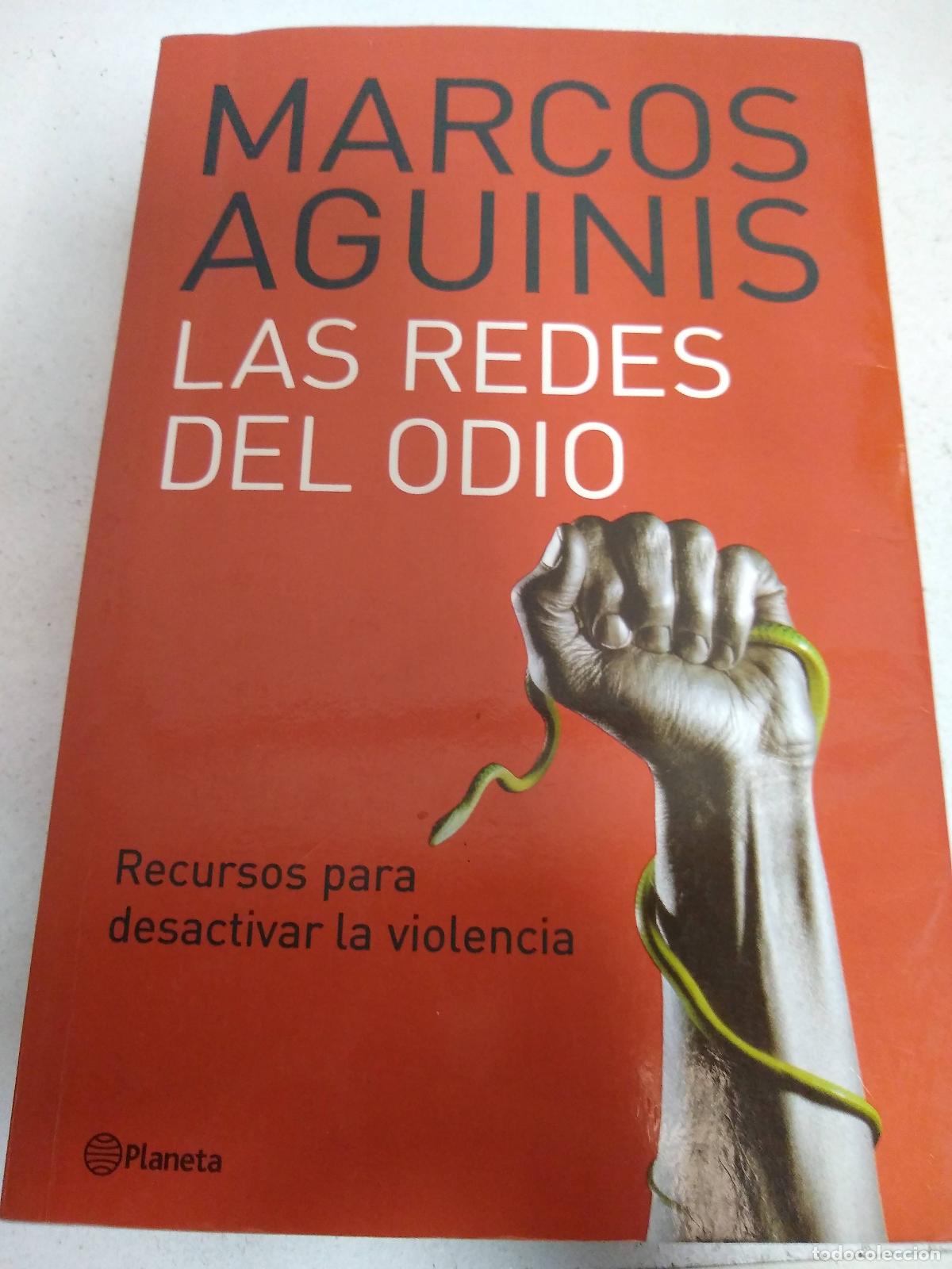 Libros: Las redes del odio - Marcos Aguinis - Foto 1