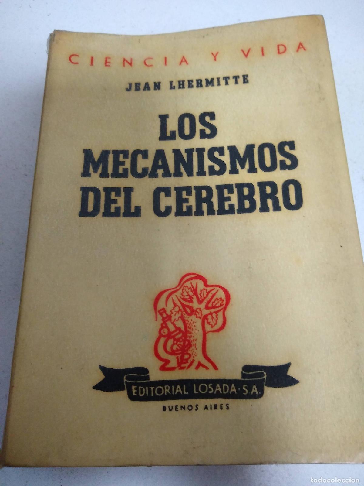 Libros: Los mecanismos del cerebro - Jean Lhermitte - Foto 1