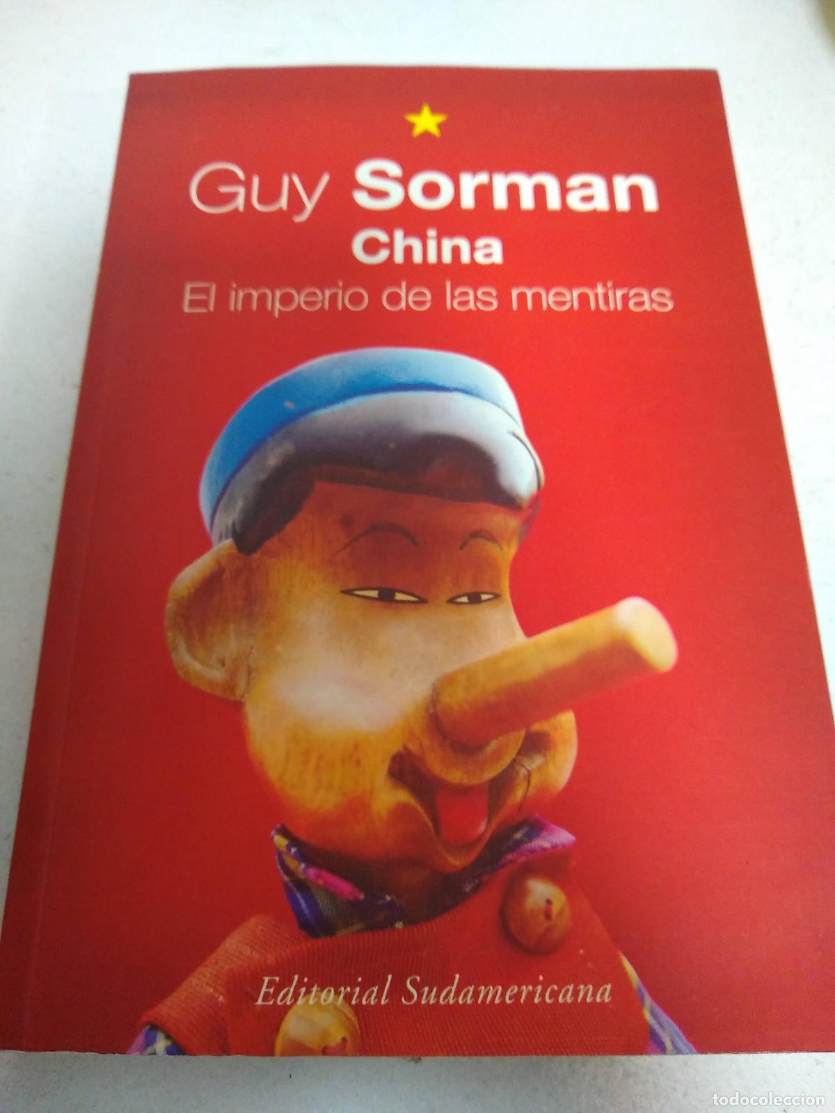 Libros: China, El imperio de las mentiras - Guy Sorman - Foto 1