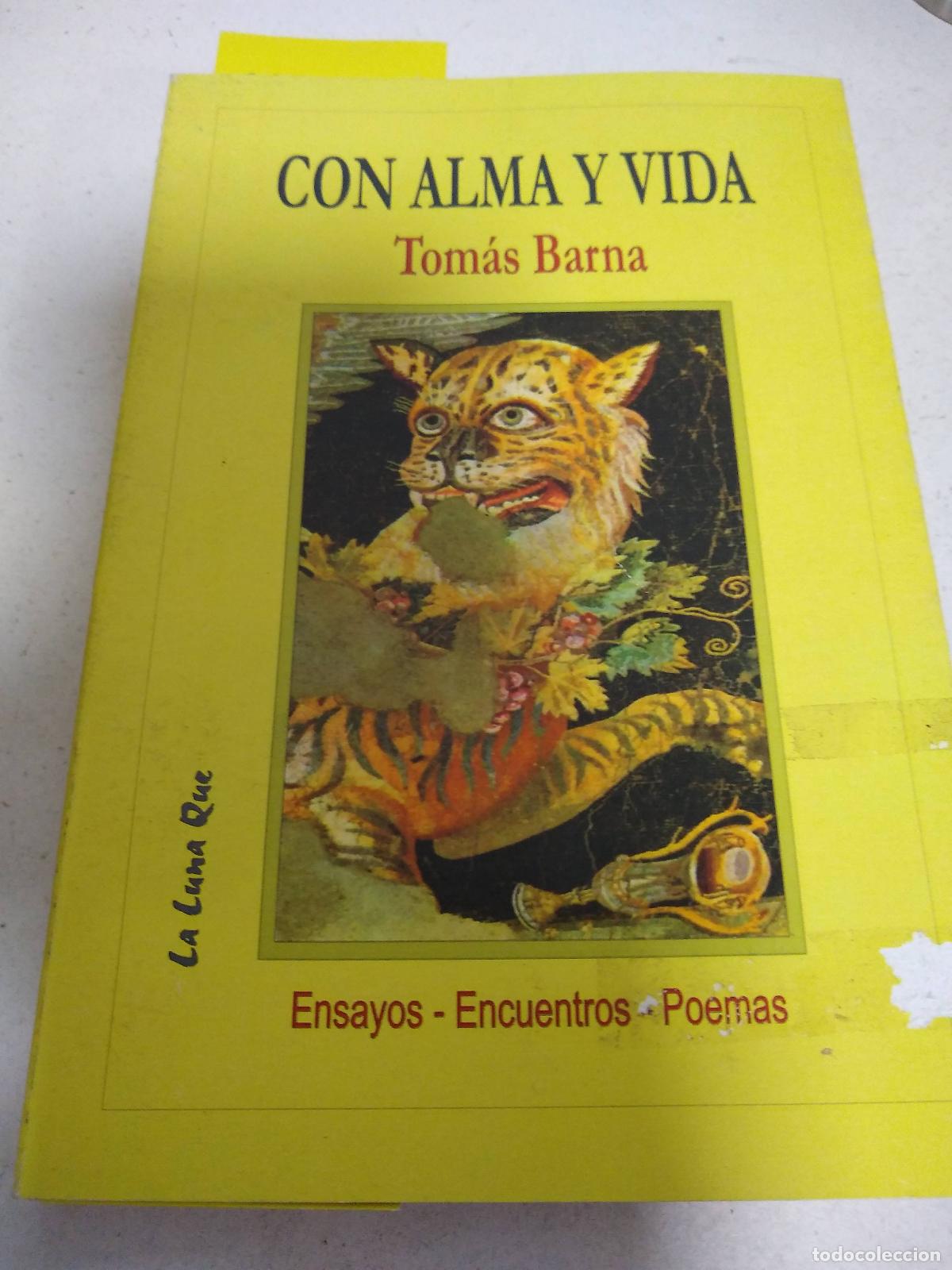 Libros: Con alma y vida - Tomas Barna - Foto 1