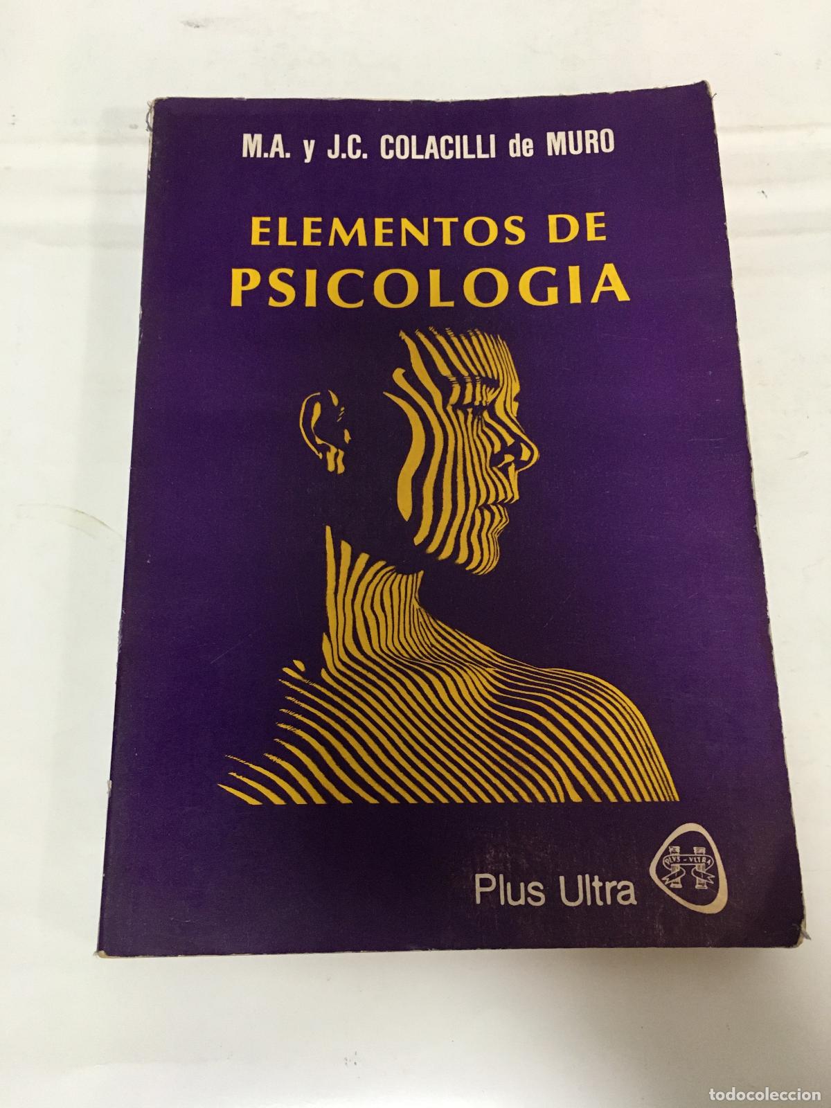 Libri di seconda mano: Elementos de psicologia - M.A. y J.C. Colacilli de Muro