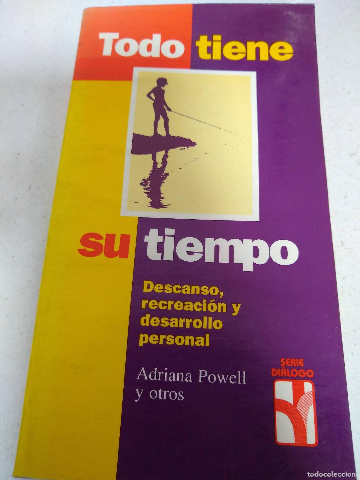 Libri di seconda mano: Todo tiene su tiempo - Powell y otros